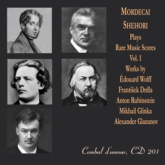 Mordecai Shehori Plays Rare Music Scores, Vol. 1